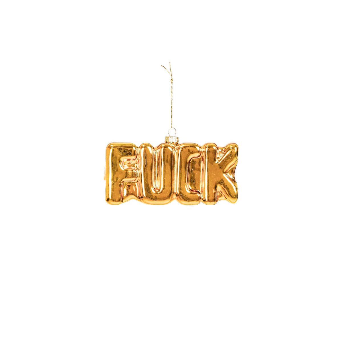 Julepynt i glas. Udformet som ordet FUCK - GULD